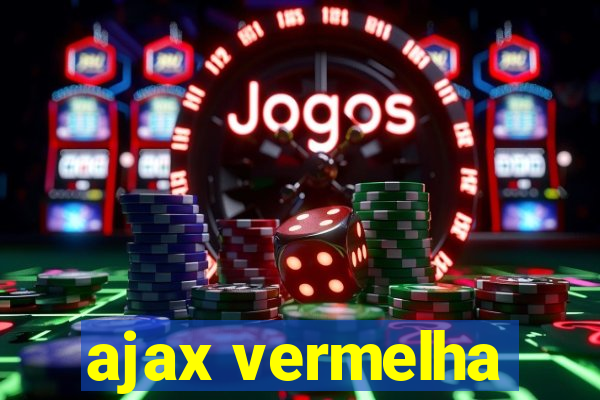 ajax vermelha